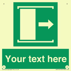 Custom sign safe condition Door slides right to open